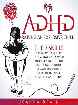 cover image of ADHD Raising an Explosive Child
